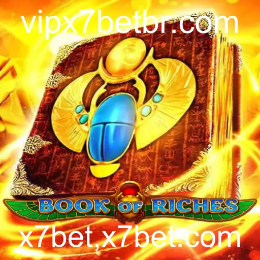 Explorando o Universo do Jogo Book of Riches no X7bet