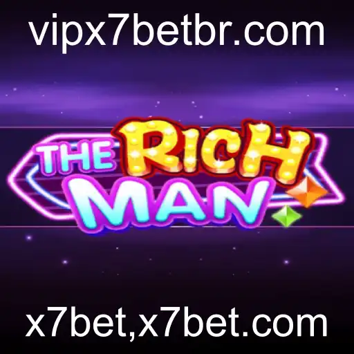 Descubra TheRichMan: O Jogo que Revoluciona Estratégias com X7bet